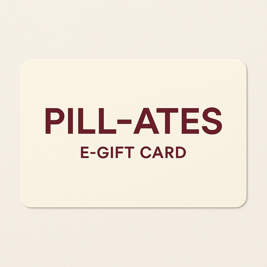 PILL-ATES gift card
